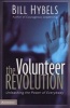 The Volunteer Revolution - Unleashing the Power of Everybody (Paperback, Special edition) - Bill Hybels Photo