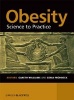 Obesity - Science to Practice (Hardcover) - Gareth Williams Photo