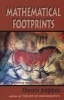 Mathematical Footprints - Discovering Mathematical Impressions All Around Us (Paperback, illustrated edition) - Theoni Pappas Photo