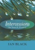 Intercessions for Years A, B, and C (Paperback) - Ian Black Photo