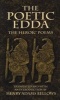 The Poetic Edda - The Heroic Poems (Paperback) - Henry Adams Bellows Photo