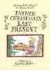 Father Christmas's Last Present (Hardcover) - Marie Aude Murail Photo