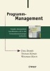 Programm-Management - Projekte Ubergreifend Koordinieren Und in Die Unternehmensstrategie Einbinden (German, English, Hardcover) - Dirk Dobiey Photo