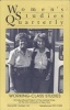 Working-Class Studies, v. 23, No. 1 & 2 - Working Class Studies (Paperback) - Janet Zandy Photo