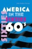 America in the Sixties (Paperback, New) - John Robert Greene Photo