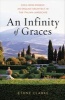 An Infinity of Graces - Cecil Ross Pinsent, an English Architect in the Italian Landscape (Hardcover) - Ethne Clarke Photo