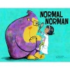 Normal Norman (Hardcover) - Tara Lazar Photo