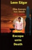 Escape Unto Death - She Knows Too Much - Kill Her (Paperback) - MR Leon Edgar Photo