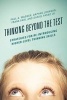 Thinking Beyond the Test - Strategies for Re-Introducing Higher-Level Thinking Skills (Paperback) - Paul A Wagner Photo