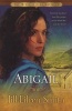 Abigail - A Novel (Paperback) - Jill Eileen Smith Photo