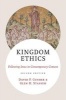 Kingdom Ethics - Following Jesus in Contemporary Context (Hardcover, 2nd) - David P Gushee Photo