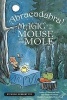 Abracadabra! Magic with Mouse and Mole (Paperback) - Wong Herbert Yee Photo