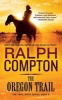 Oregon Trail (Paperback) - Ralph Compton Photo