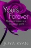 Yours Forever (Paperback) - Joya Ryan Photo