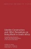 Identity Construction and (Mis)Perceptions on Being Black in South Africa - Unpacking Socio-Economic, Spatial, and Political Dimensions in the South Durban Basin (Hardcover, New edition) - William A Little Photo