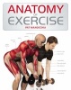 Anatomy of Exercise (Paperback) - Pat Manocchia Photo