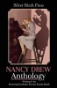 Nancy Drew Anthology - Writing & Art Featuring Everybody's Favorite Female Sleuth (Paperback) - Silver Birch Press Photo