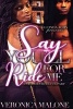 Say You'll Ride for Me - Until Death Do Us Apart (Paperback) - Veronica Malone Photo