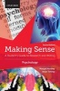 Making Sense in Psychology - A Student's Guide to Research and Writing (Paperback, 2nd Revised edition) - Margot Northey Photo