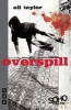 Overspill (Paperback, New) - Ali Taylor Photo