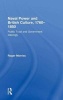 Naval Power and British Culture, 1760-1850 - Public Trust and Government Ideology (Hardcover, New edition) - Roger Morriss Photo