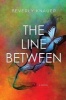 The Line Between (Paperback) - Beverly Knauer Photo