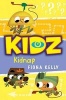 Kidnap! (Paperback) - Fiona Kelly Photo