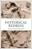 Historical Redress - Must We Pay for What We Did? (Paperback, New) - Richard Vernon Photo