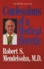 Confessions of a Medical Heretic (Paperback) - Robert S Mendelsohn Photo