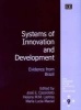 Systems of Innovation and Development - Evidence from Brazil (Hardcover, illustrated edition) - Jose Eduardo Cassiolato Photo