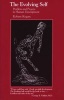 The Evolving Self - Problem and Process in Human Development (Paperback) - Robert Kegan Photo