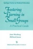 Fostering Learning In Small Groups - A Practical Guide (Paperback) - Jane Westberg Photo