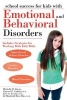 School Success for Kids with Emotional and Behavioral Disorders (Paperback) - Michelle Davis Photo