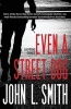 Even a Street Dog - Las Vegas Stories (Paperback) - John L Smith Photo