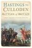 Hastings to Culloden - Battles of Britain (Paperback, 4th) - Peter Young Photo