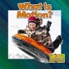 What is Motion? (Paperback) - Paula Smith Photo