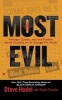 Most Evil - Avenger, Zodiac, and the Further Serial Murders of Dr. George Hill Hodel (Paperback) - Steve Hodel Photo