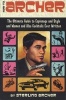 How to Archer - The Ultimate Guide to Espionage and Style and Women and Also Cocktails Ever Written (Paperback, New) - Sterling Archer Photo