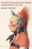 Painting Indians and Building Empires in North America, 1710-1840 (Hardcover) - William H Truettner Photo