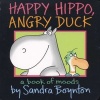 Happy Hippo, Angry Duck - A Book of Moods (Board book) - Sandra Boynton Photo