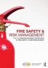 Fire Safety and Risk Management - for the NEBOSH National Certificate in Fire Safety and Risk Management (Paperback) - Fire Protection Association Photo