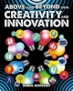 Above and Beyond with Creativity and Innovation (Hardcover) - Robin Johnson Photo