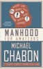 Manhood for Amateurs (Paperback) - Michael Chabon Photo