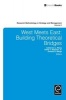 West Meets East: Building Theoretical Bridges (Hardcover, New) - Catherine L Wang Photo