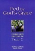 Fed by God's Grace - Communion Prayers for Year C (Paperback) - Michael Dixon Photo