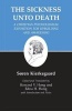 Kierkegaard's Writings, v. 19 - Sickness Unto Death: A Christian Psychological Exposition for Upbuilding and Awakening (Paperback, Reprint) - Soren Kierkegaard Photo