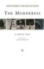 The Murderess - A Social Tale (Paperback) - Alexandros Papadiamandis Photo