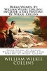 Dream Women. by -  ( Include: A Fair Penitent. By: Wilkie Collins (Paperback) - William Wilkie Collins Photo