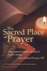 The Sacred Place of Prayer - The Human Person Created in God's Image (Paperback) - Jean Marie Dwyer Photo