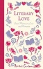 Literary Love - Great Writers on Love and Romance (Hardcover) - Isobel Carlson Photo